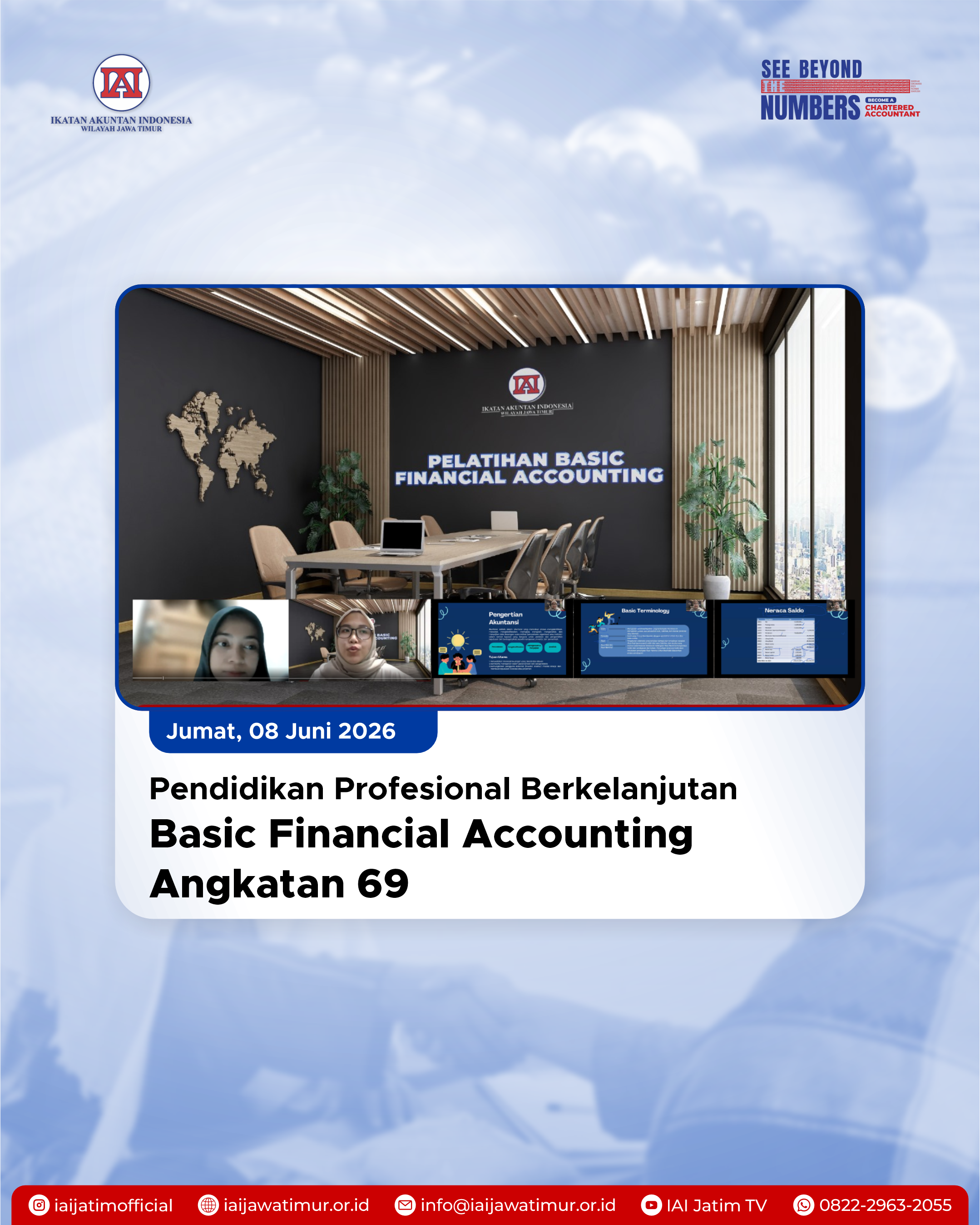 Tingkatkan Kompetensi Keuangan Lintas Profesi, Kelas Online Basic Financial Accounting (BFA) Angkatan 69 Resmi Dimulai
